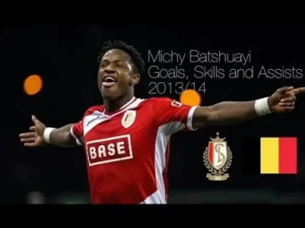Video: Michy Batshuayi Goals, Skills and Assists 2013/14